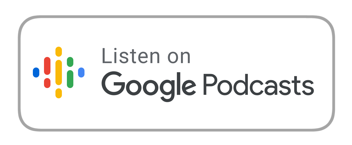 Listen on Google Podcasts logo click to play