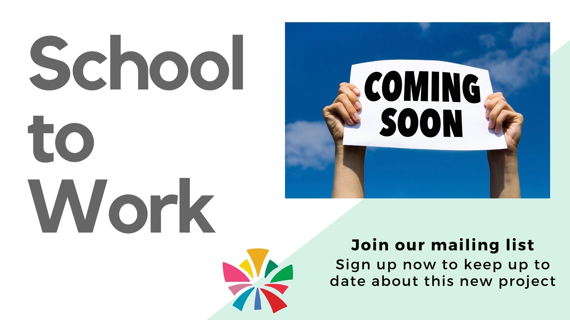 The cru logo with a banner and text that reads 'school to work'. It includes an image of hands holding up a sign that reads coming soon.